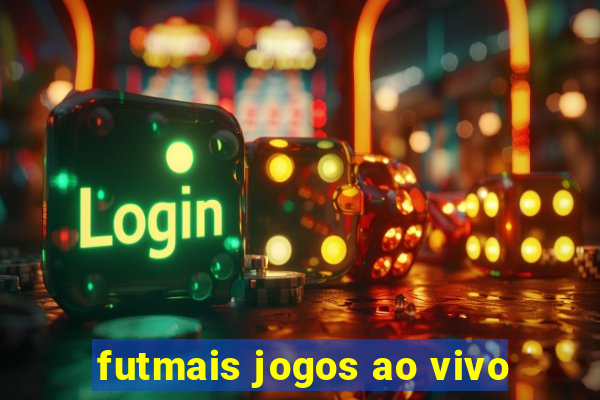 futmais jogos ao vivo